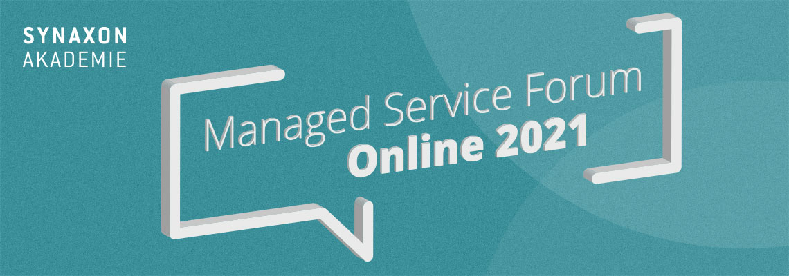 SYNAXON Managed Service Forum Online 2021